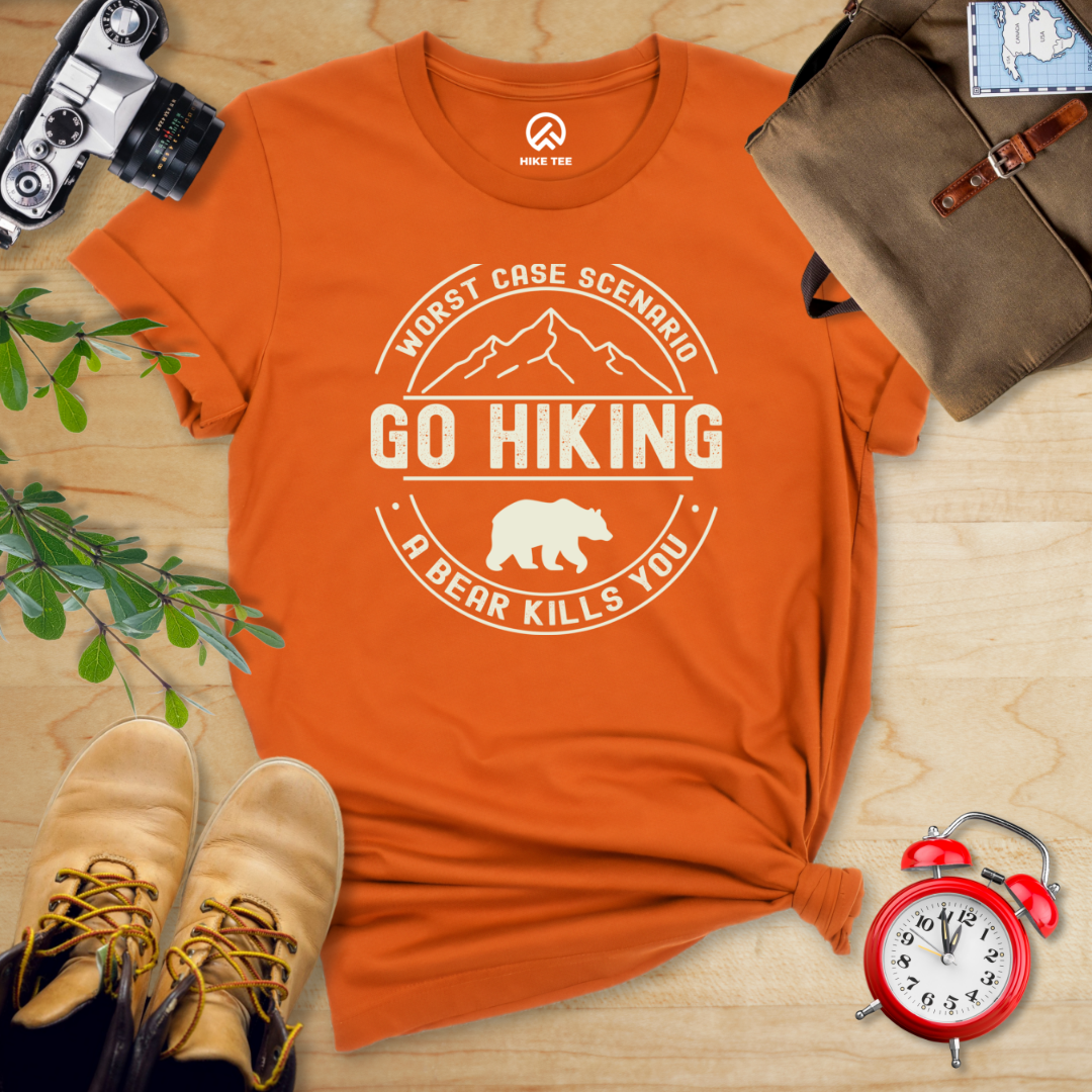 Go Hiking Worst Case Scenario Shirt