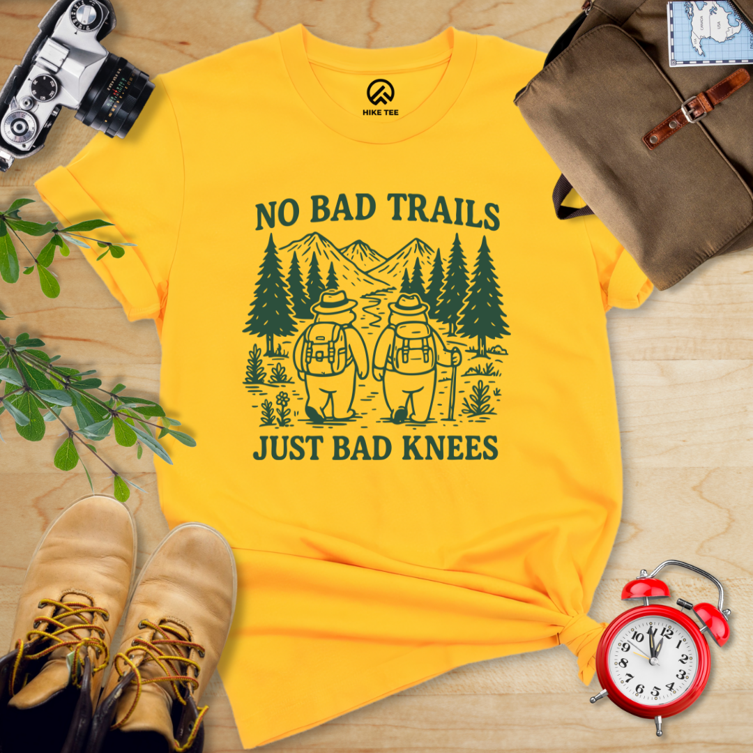 No Bad Trails Just Bad Knees