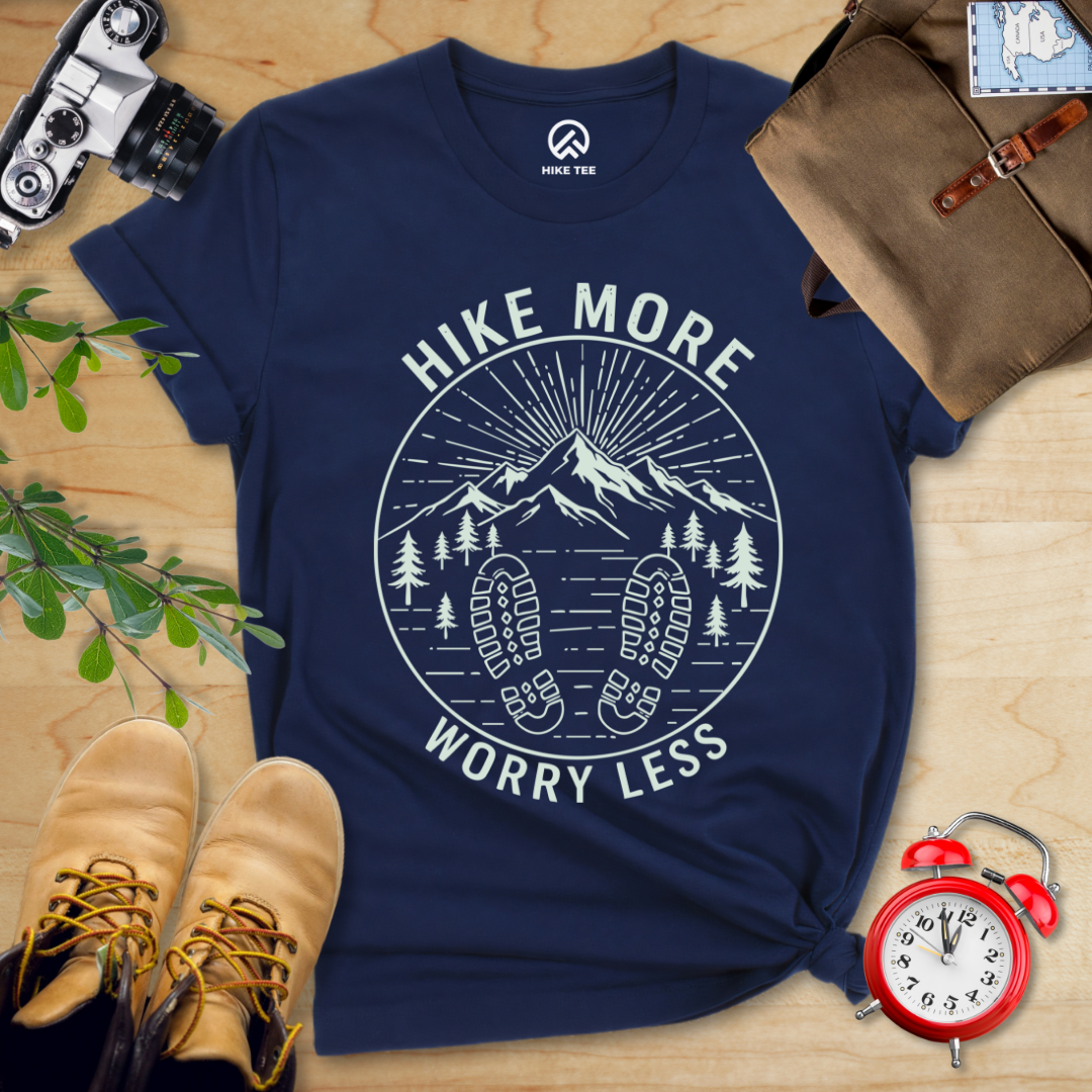 Hike More Worry Less Shirt