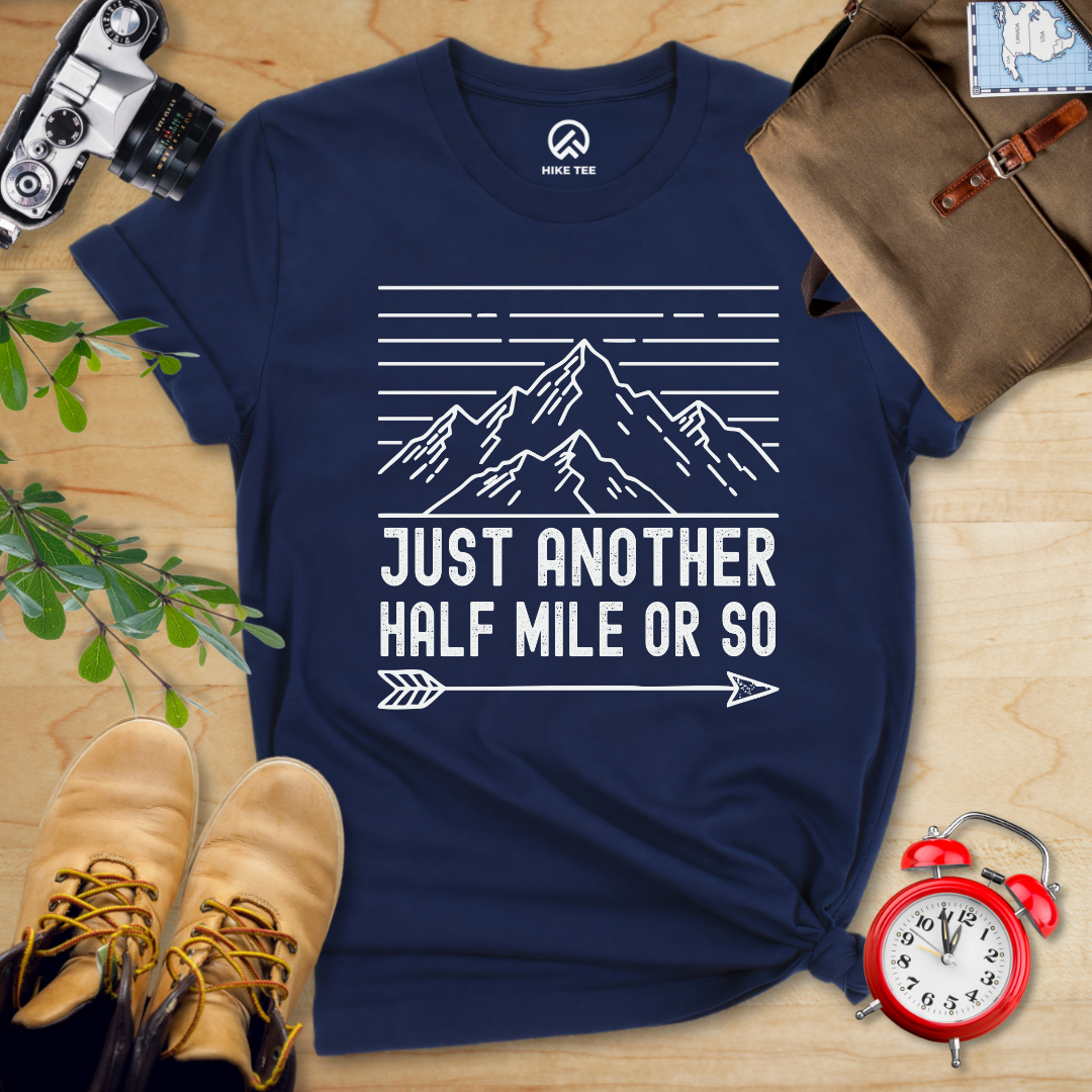 Just Another Half Mile Or So
