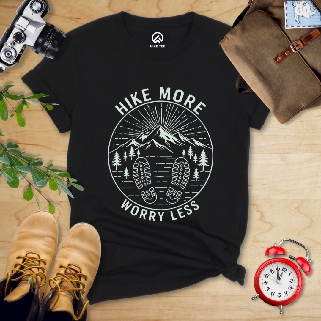 Hike More Worry Less Shirt