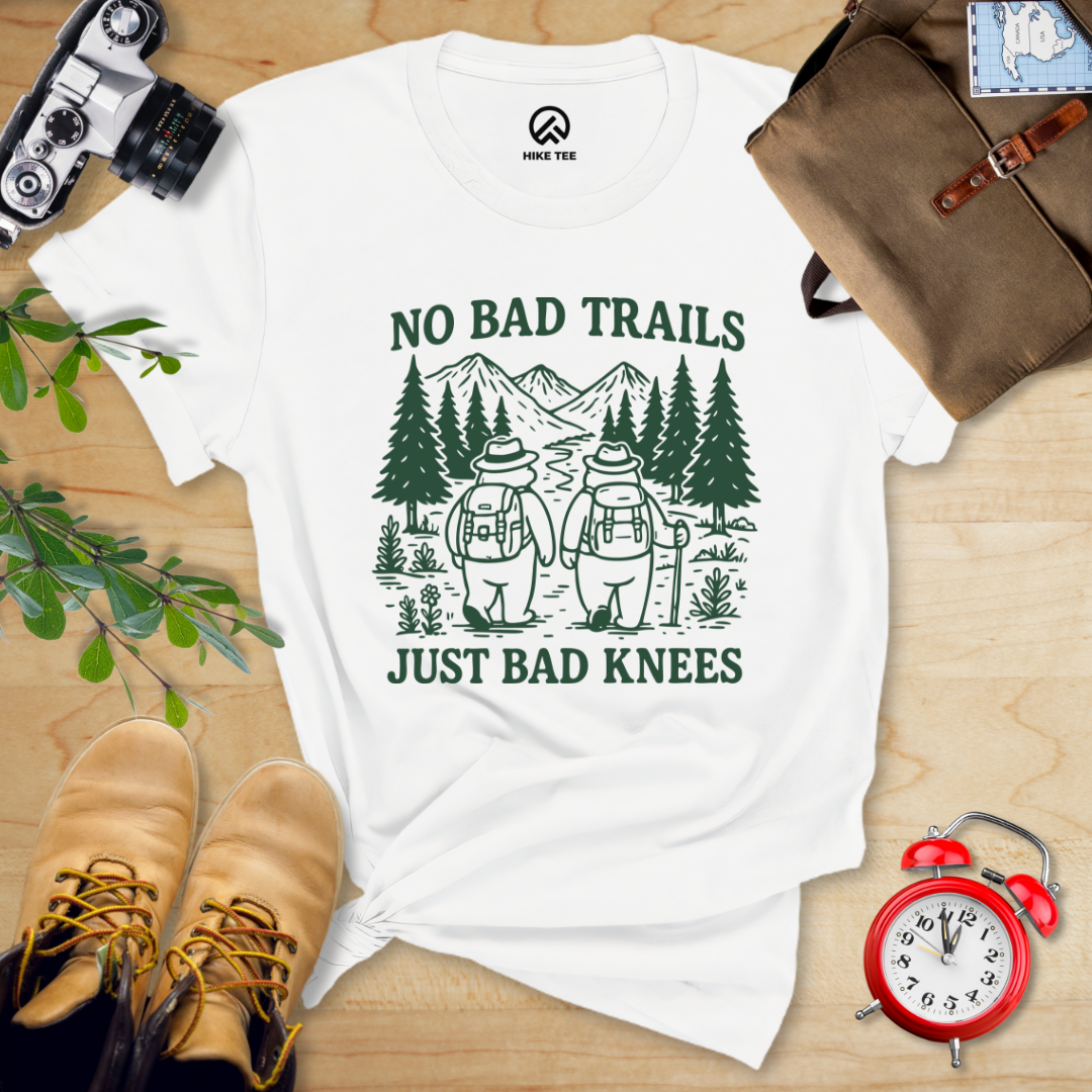 No Bad Trails Just Bad Knees
