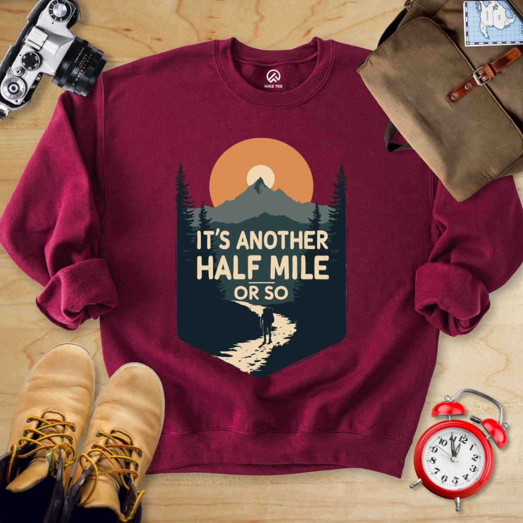 Hike Tee Sweatshirt Maroon / S Another Half Mile Sweatshirt