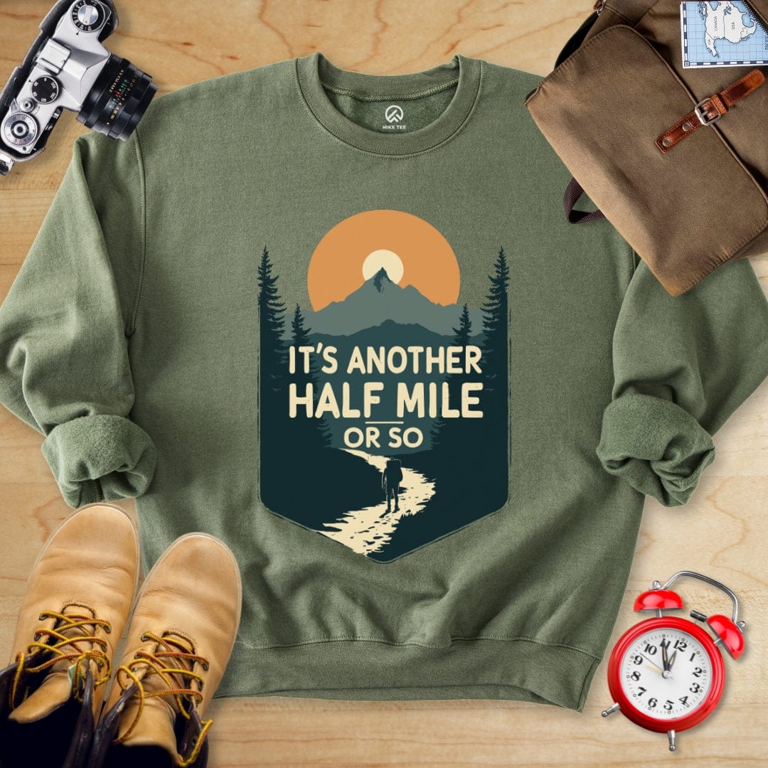 Hike Tee Sweatshirt Military Green / S Another Half Mile Sweatshirt