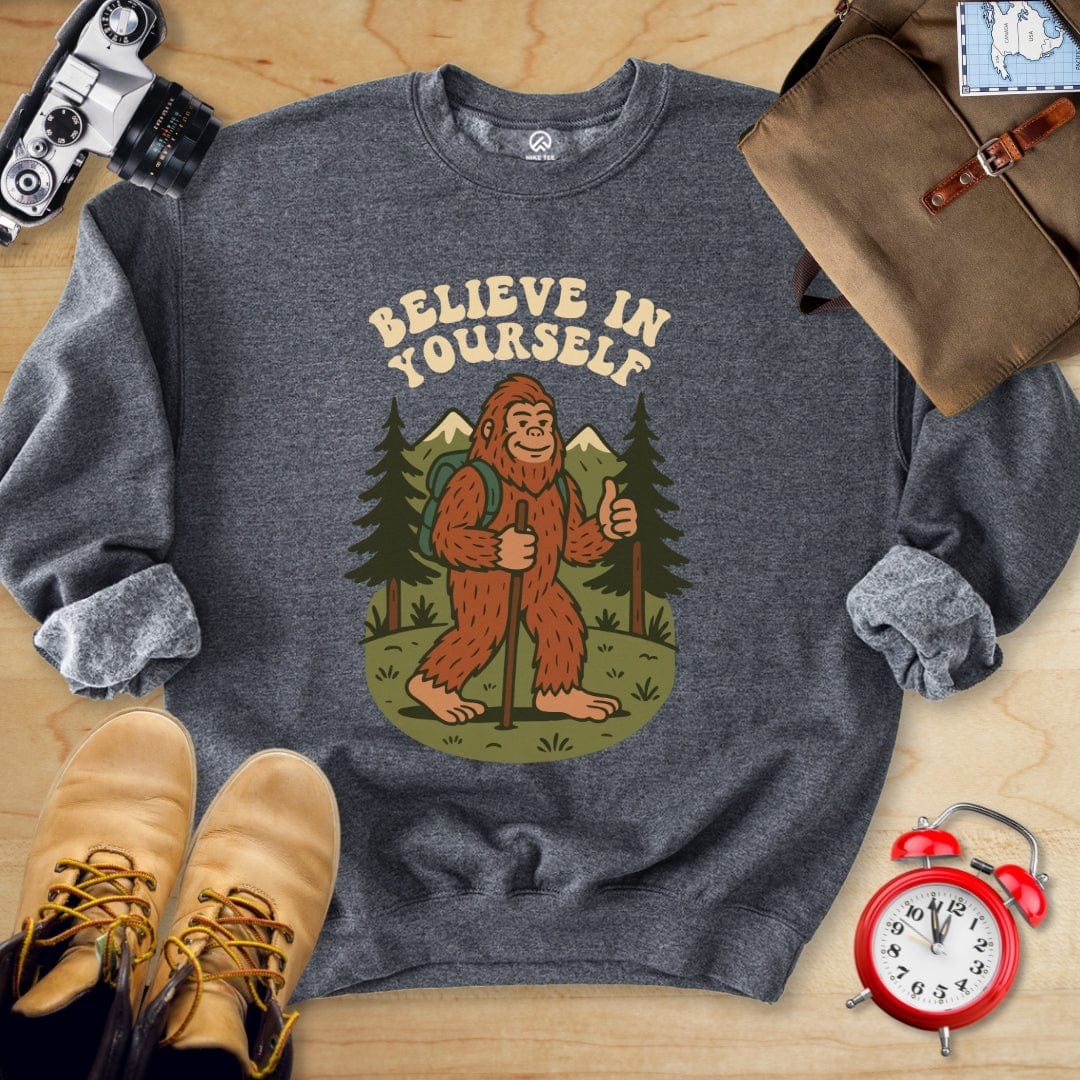 Hike Tee Sweatshirt Dark Heather / S Believe In Yourself Sweatshirt