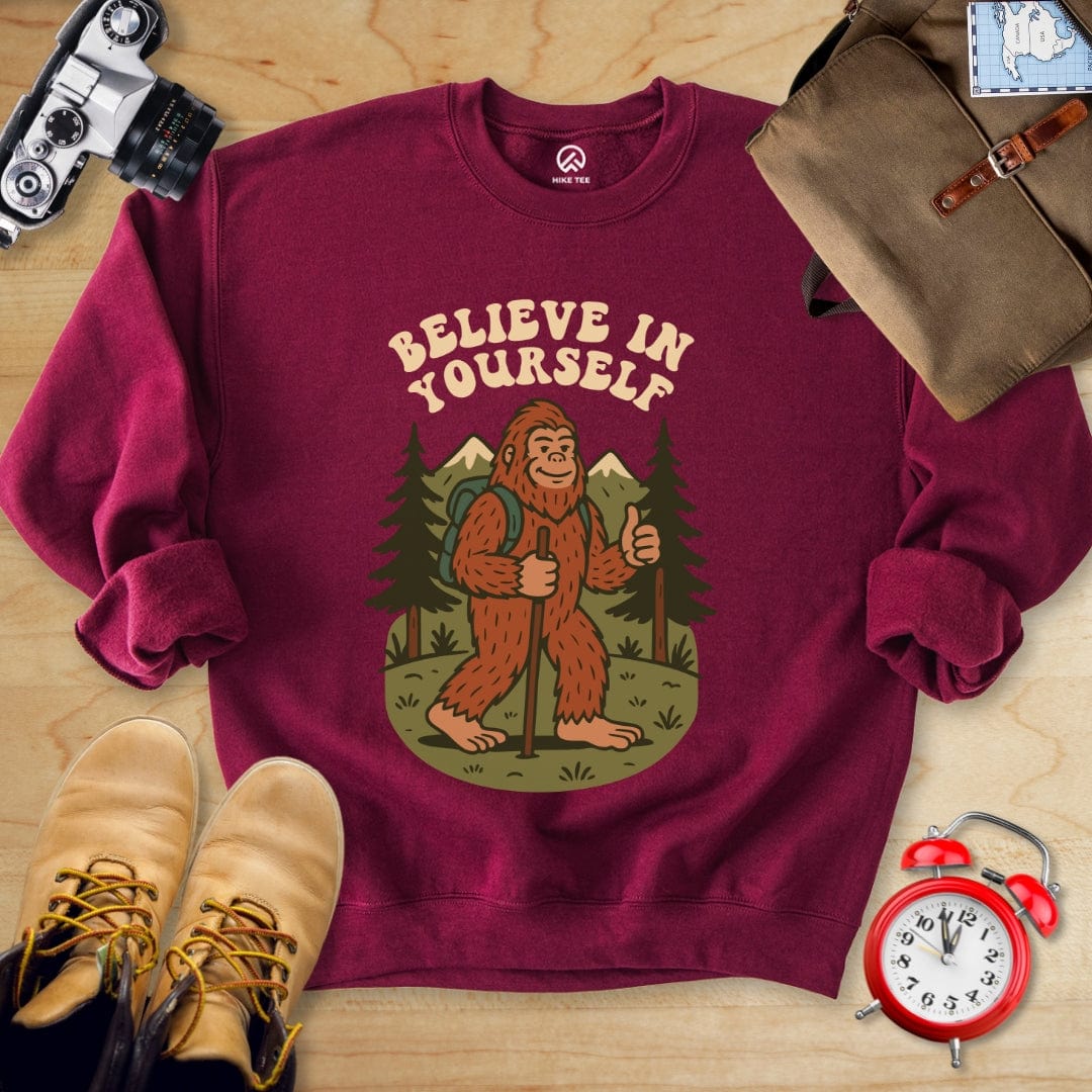Hike Tee Sweatshirt Maroon / S Believe In Yourself Sweatshirt