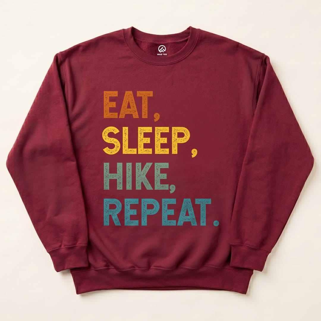 Eat, Sleep, Hike, Repeat Sweatshirt - Maroon