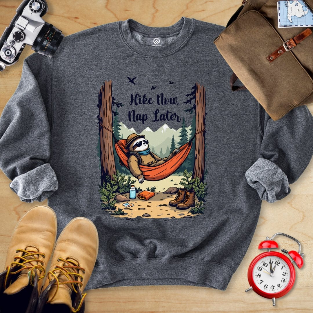 Hike Tee Sweatshirt Dark Heather / S Hike Now, Nap Later Sweatshirt