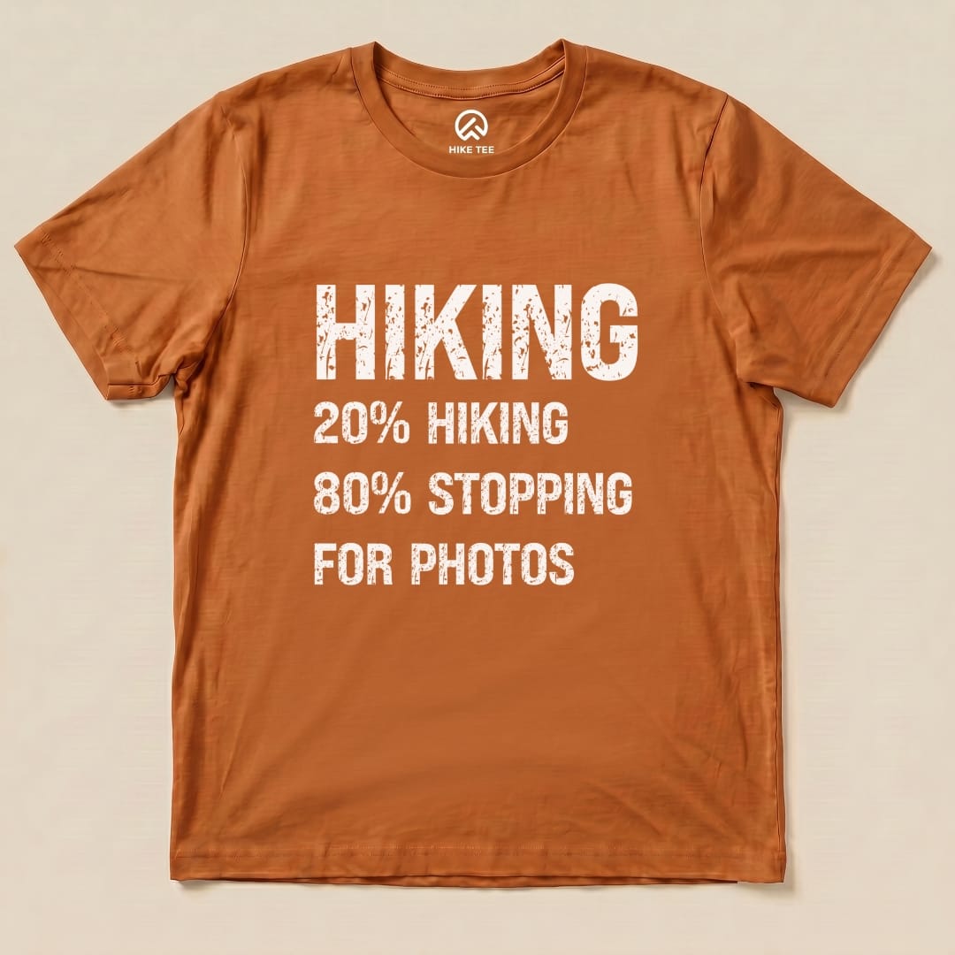 Hiking Stoping For Photos Shirt Hike Tee T-Shirt Autumn / S