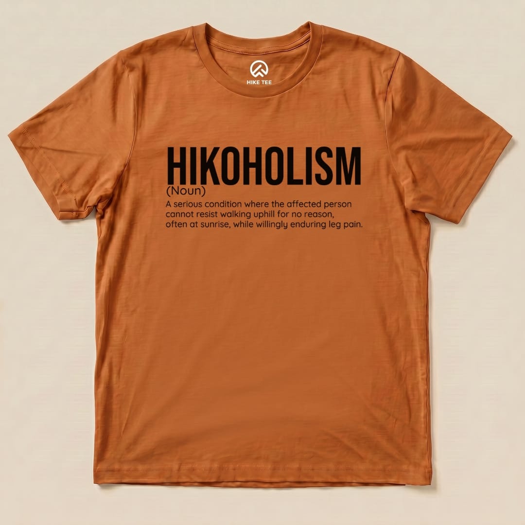 Hike Tee T-Shirt Autumn / S Hikoholism Definition