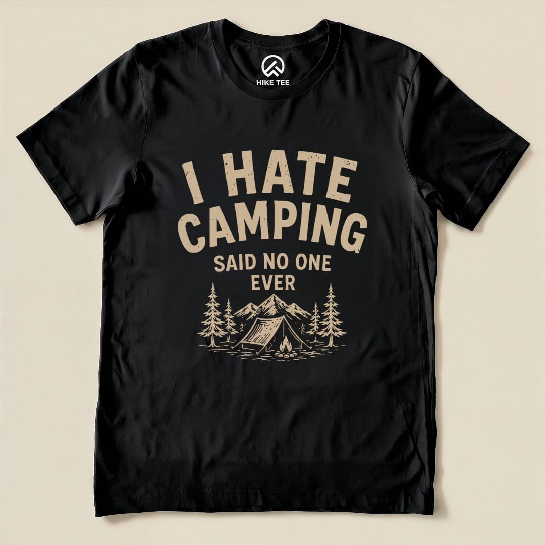 I Hate Camping Shirt, Black / M