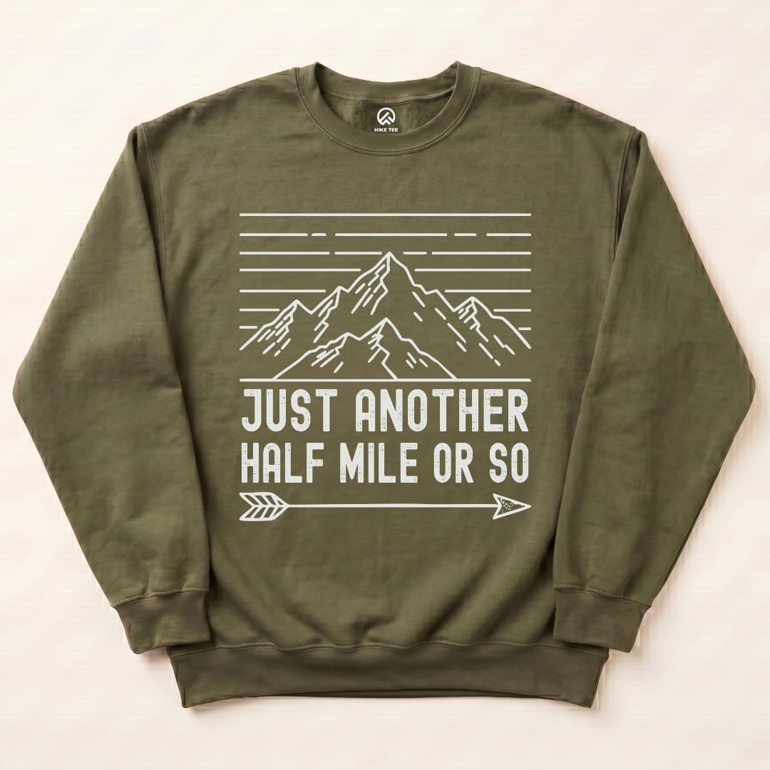 Just Another Mile Sweatshirt Hike Tee Sweatshirt Military Green / S