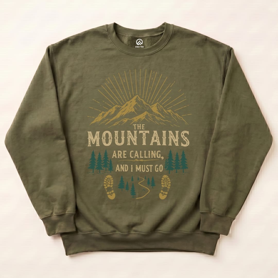 Mountains Are Calling Sweatshirt Hike Tee Sweatshirt Military Green / S