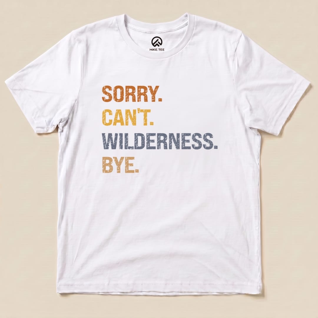 Hike Tee T-Shirt White / S Sorry, Wilderness, Bye Shirt