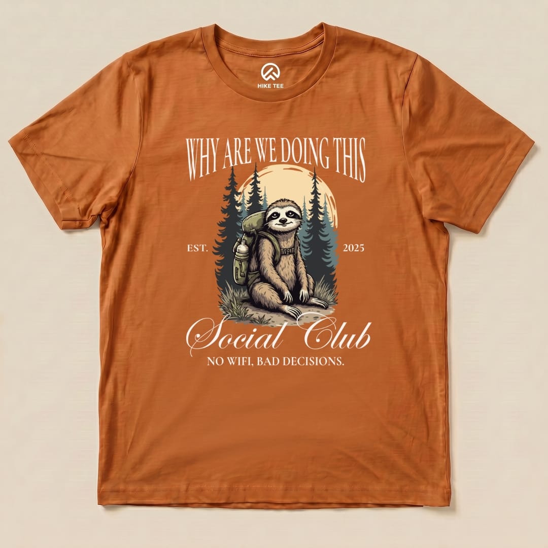 Why Are We Doing This Hiking Shirt Hike Tee T-Shirt Autumn / S