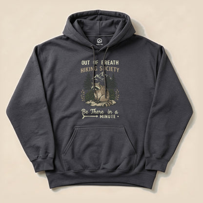 Dark Heather Out of Breath Hiking Society Raccoon Hoodie with a funny raccoon hiking graphic