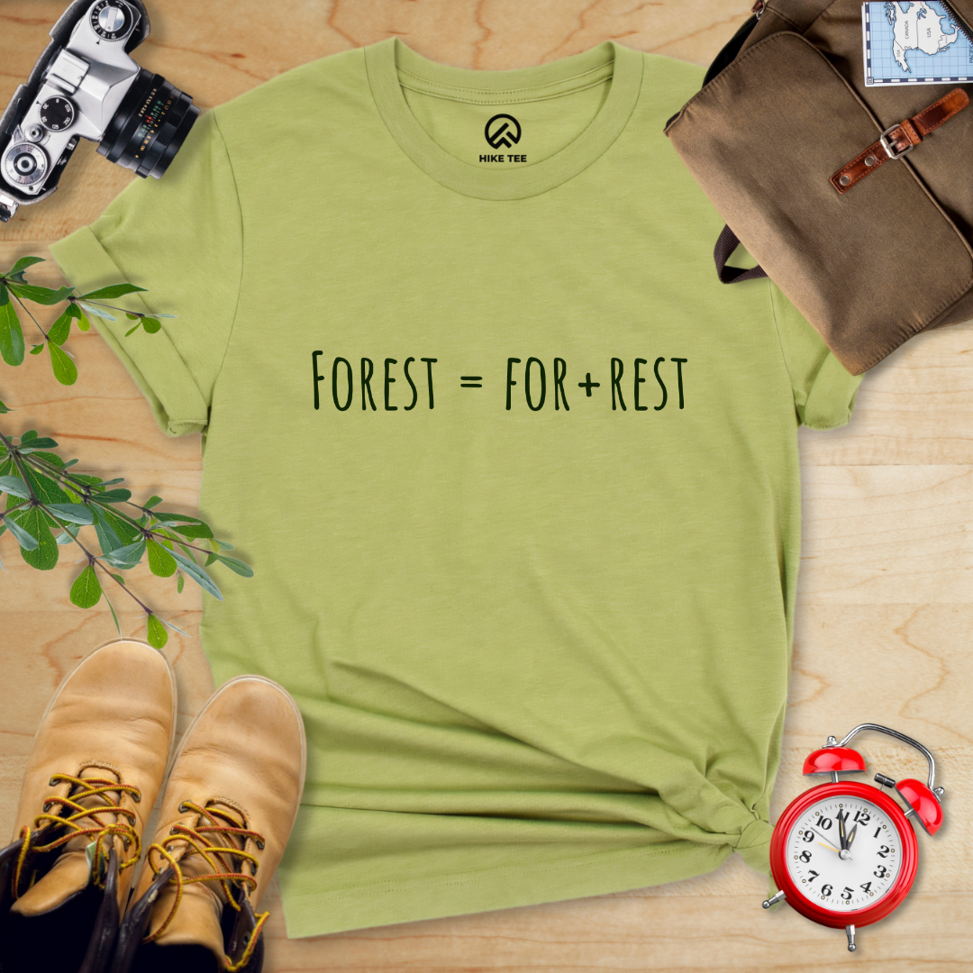 Forest For Rest Shirt