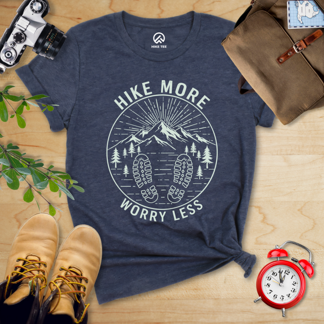 Hike More Worry Less Shirt