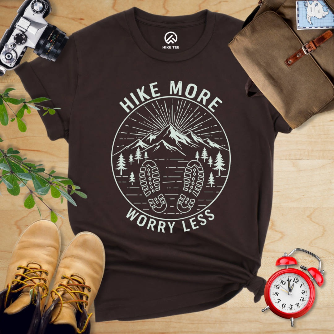 Hike More Worry Less Shirt