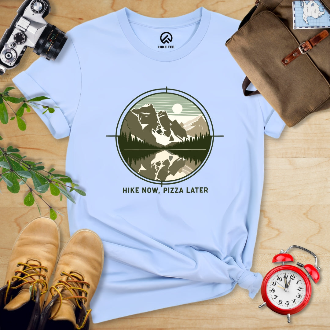 Hike Now Pizza Later Shirt