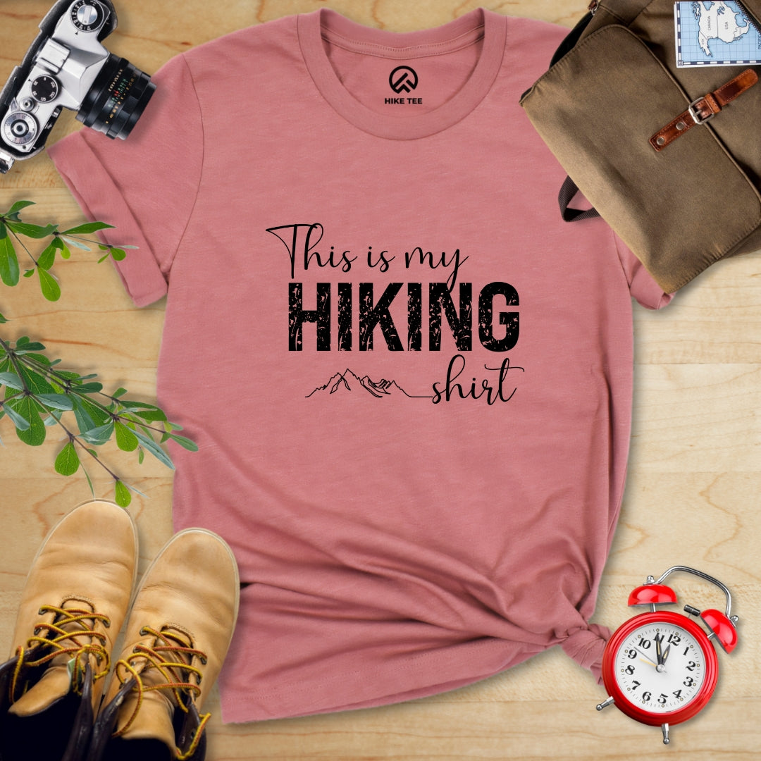 This Is My Hiking Shirt