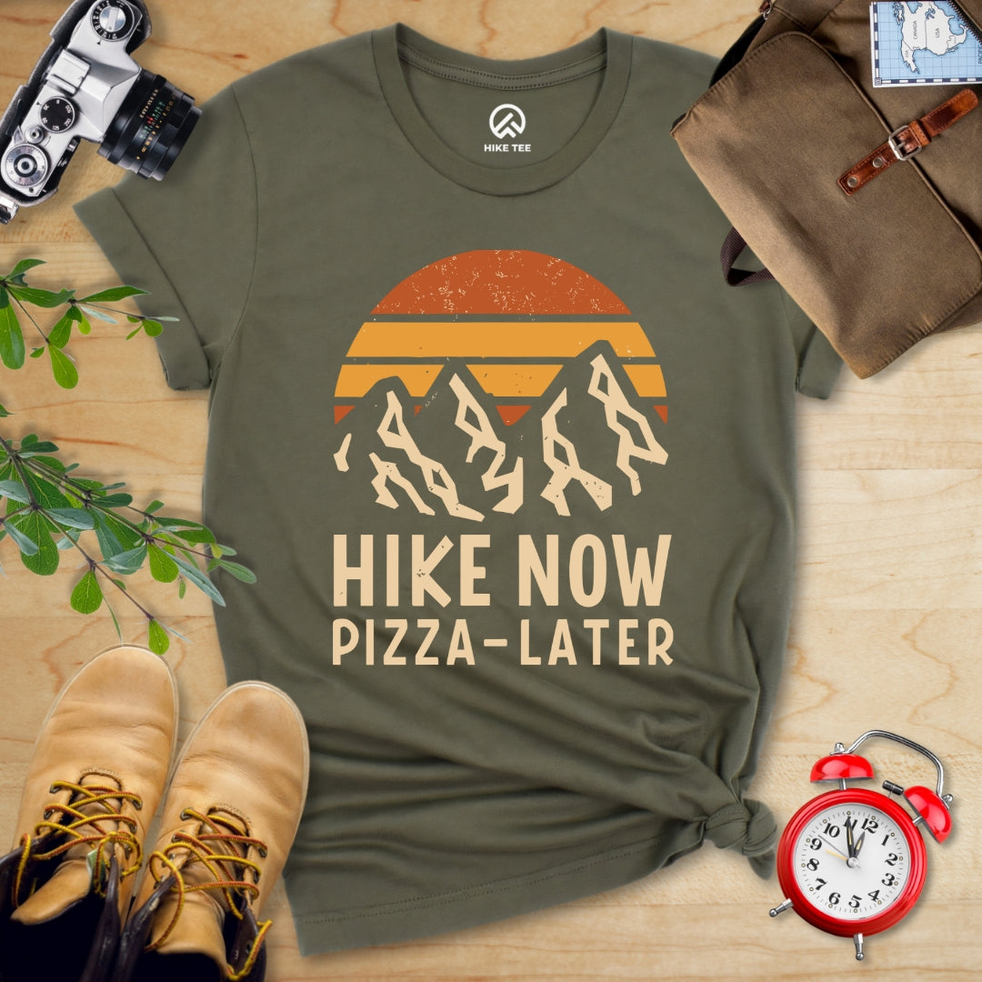 Hike Now Pizza Later Shirt