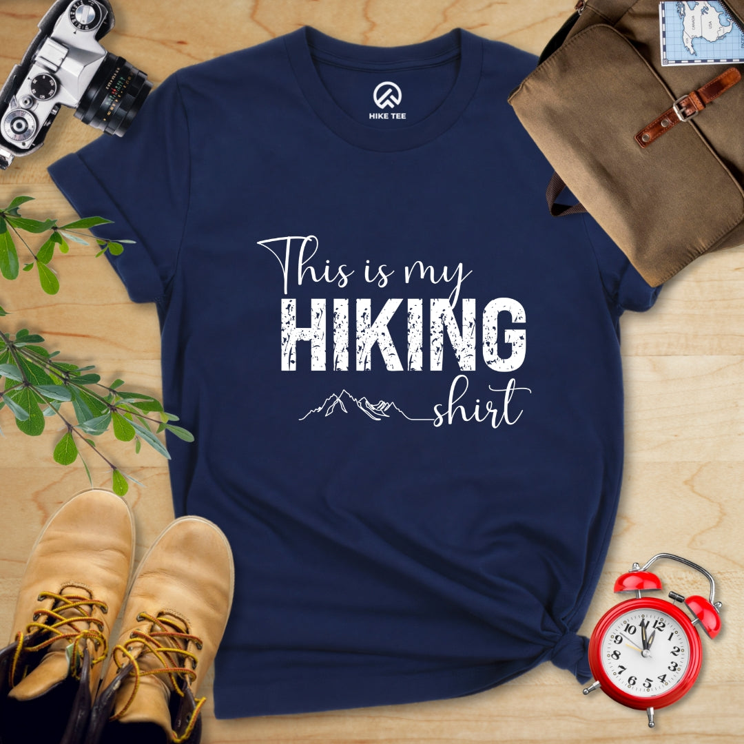 This Is My Hiking Shirt