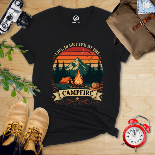 Life Is Better By The Campfire Shirt