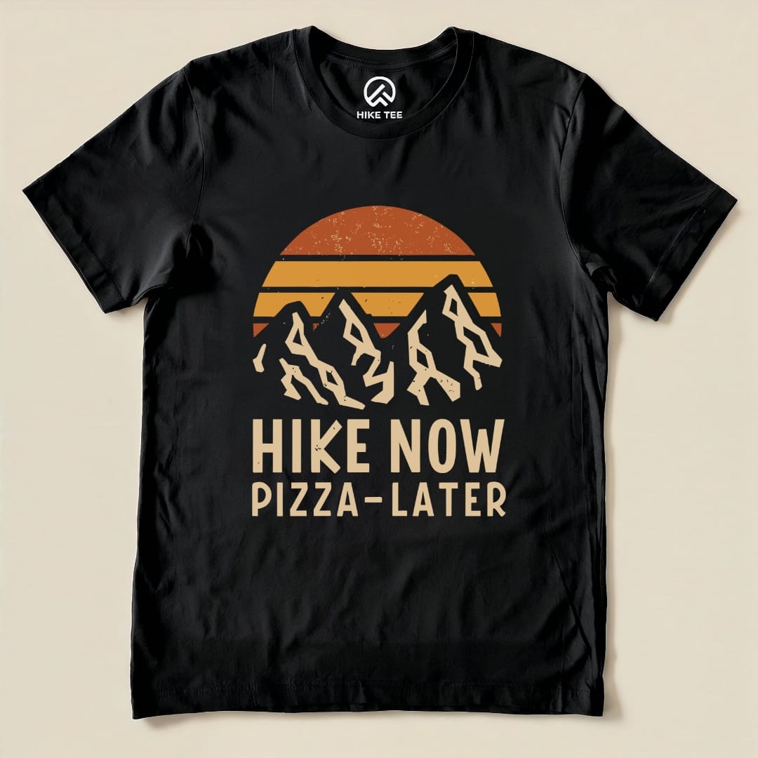 Hike Now Pizza Later Shirt Hike Tee T-Shirt Black / S