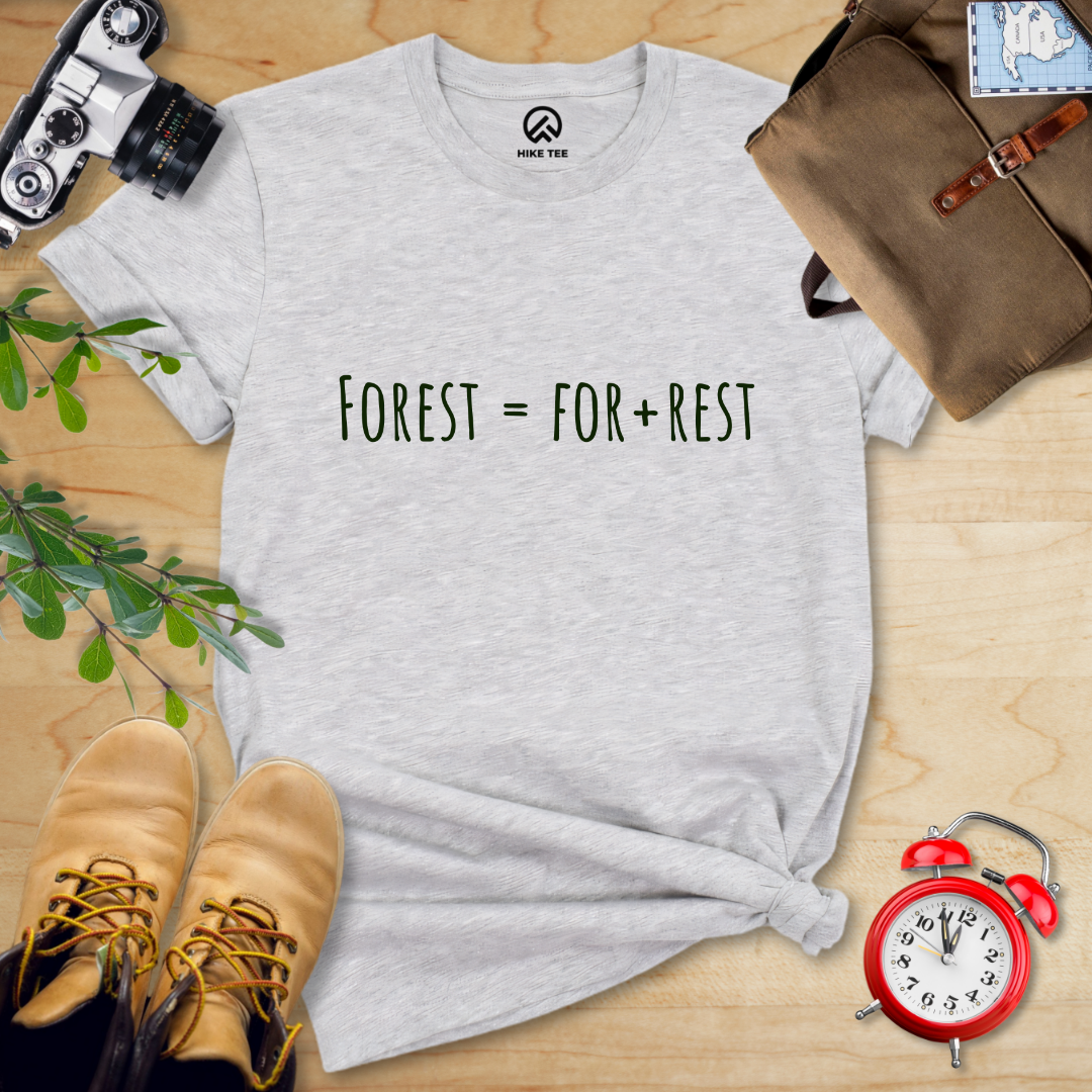 Forest For Rest Shirt