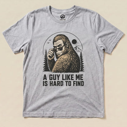 A guy like me bigfoot Shirt Hike Tee T-Shirt Athletic Heather / S