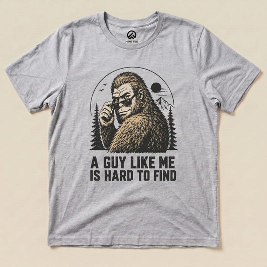 A guy like me bigfoot Shirt Hike Tee T-Shirt Athletic Heather / S