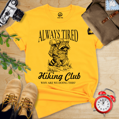 Hike Tee T-Shirt Gold / S Always Tired Club Shirt