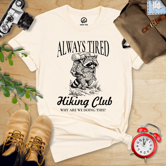 Hike Tee T-Shirt Natural / S Always Tired Club Shirt