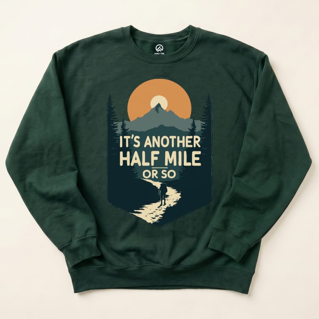 Another Half Mile Sweatshirt Hike Tee Sweatshirt Forest Green / S