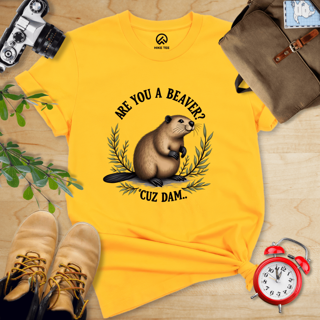 Hike Tee T-Shirt Gold / S Are You A Beaver? Shirt
