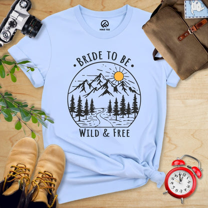Hike Tee T-Shirt Baby Blue / S Bachelorette Party Bride To Be Shirt