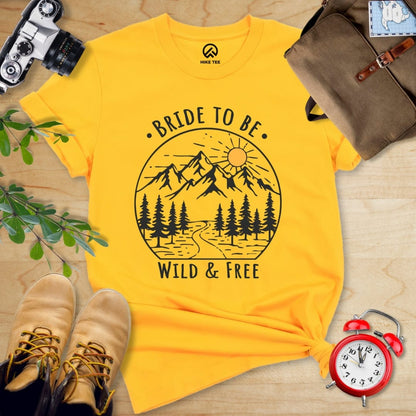 Hike Tee T-Shirt Gold / S Bachelorette Party Bride To Be Shirt