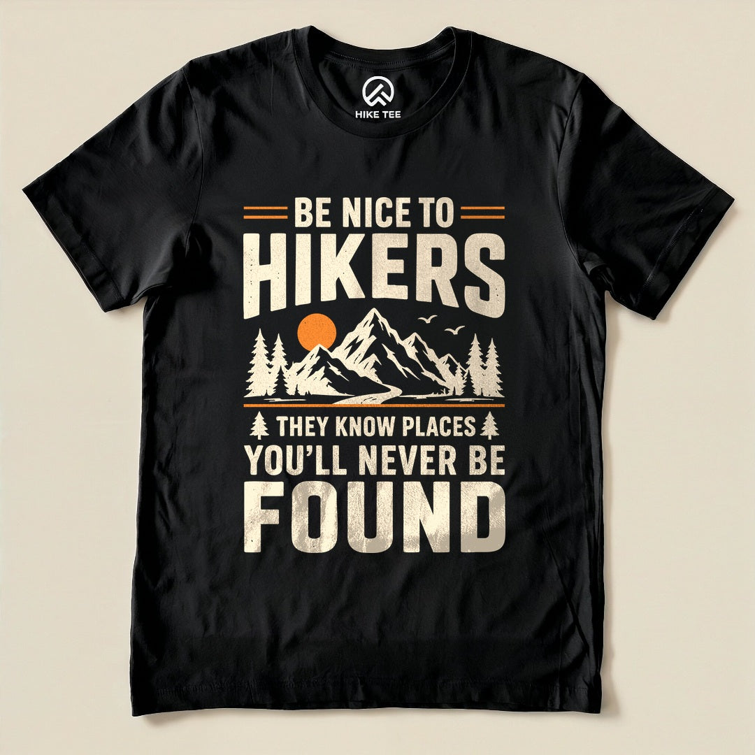 Be Nice To Hikers Shirt