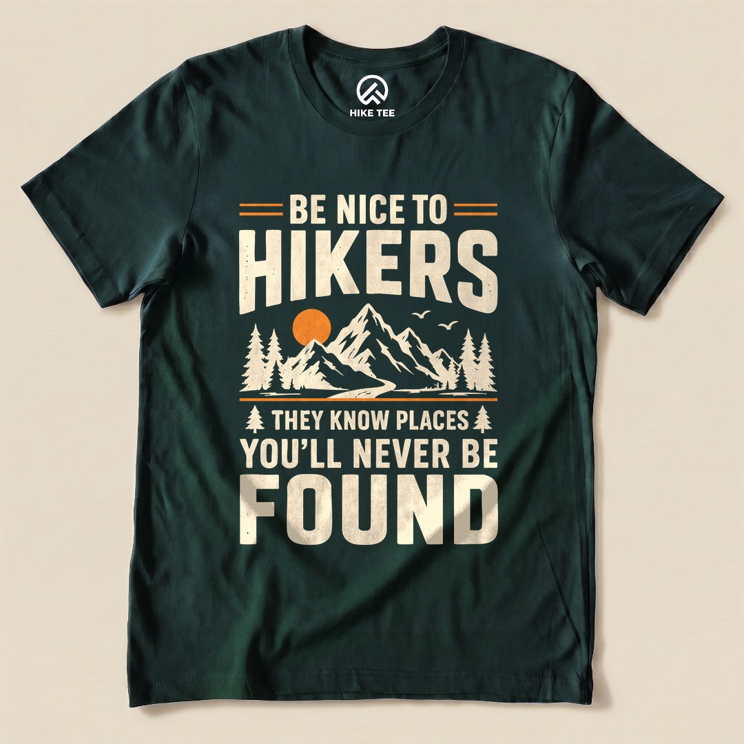 Be Nice To Hikers Shirt