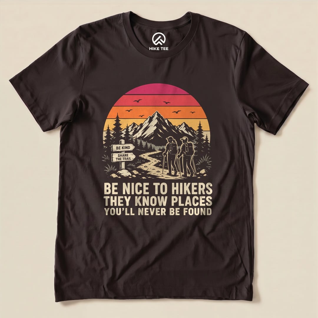 Be Nice To Hikers Sunset Shirt