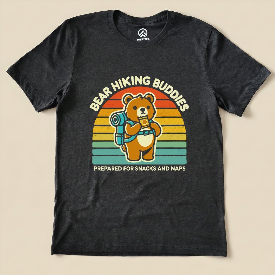 The graphic t-shirt features a bear with a backpack and a snack, saying "Bear Hiking Buddies" and "Prepared for Snacks and Naps.