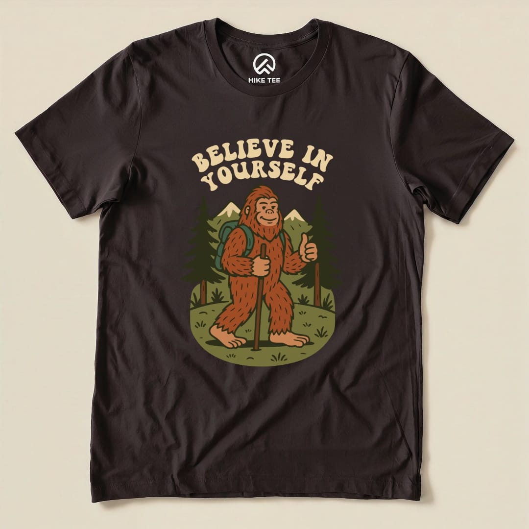 Hike Tee T-Shirt Brown / S Believe In Yourself Shirt