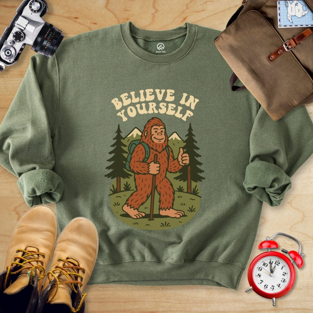 Hike Tee Sweatshirt Military Green / S Believe In Yourself Sweatshirt