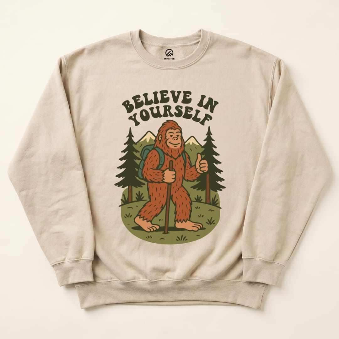Believe In Yourself Sweatshirt Hike Tee Sweatshirt Sand / S