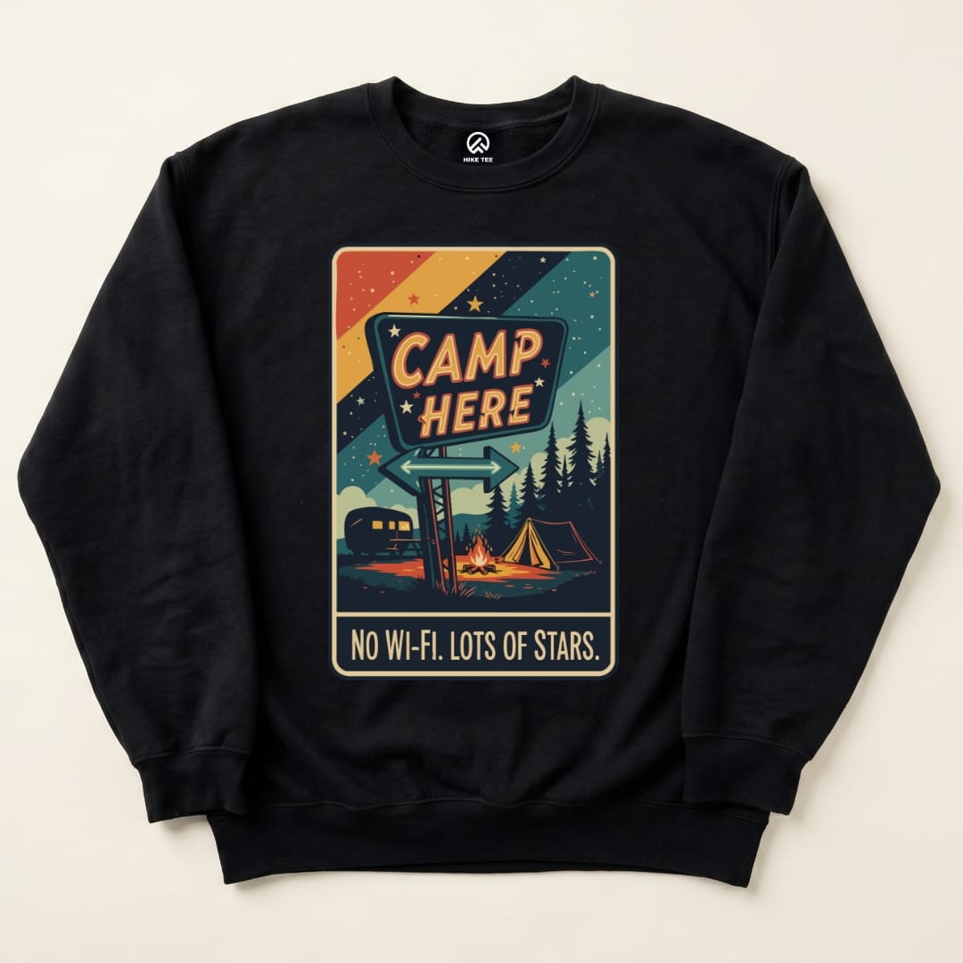 Camp Here Sweatshirt Hike Tee Sweatshirt Black / S