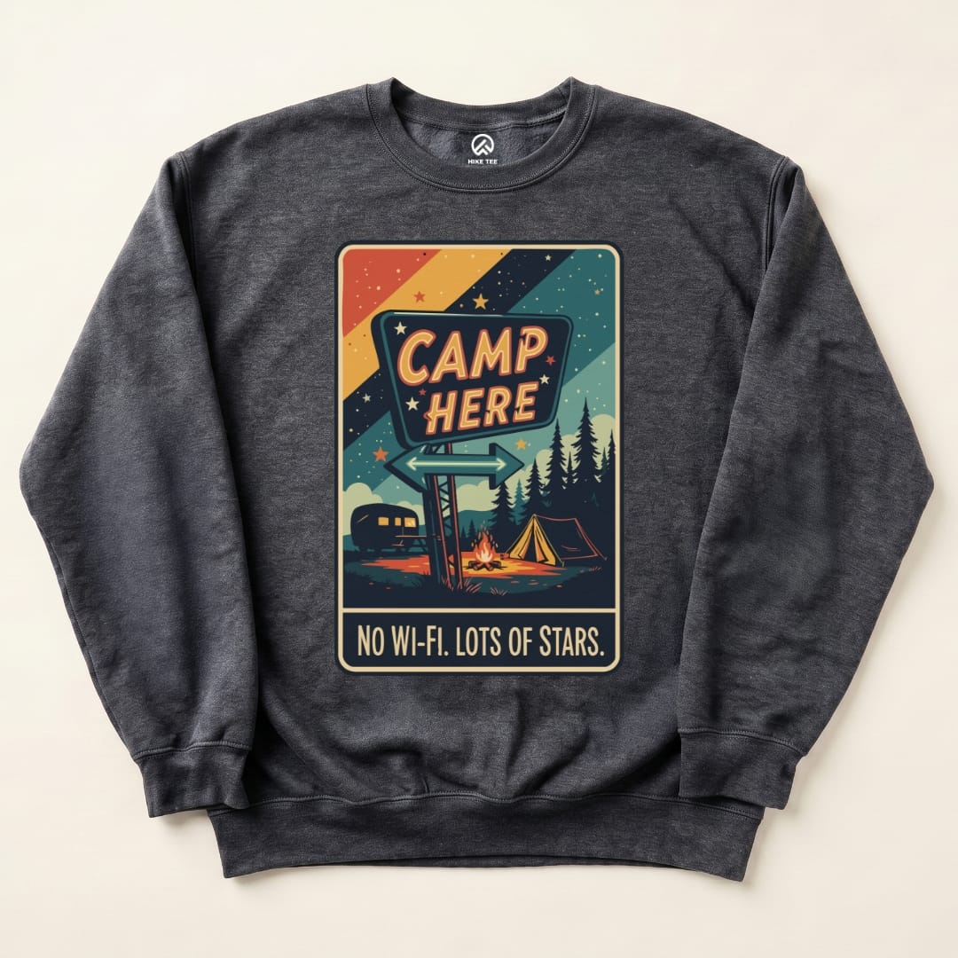 Camp Here Sweatshirt Hike Tee Sweatshirt Dark Heather / S