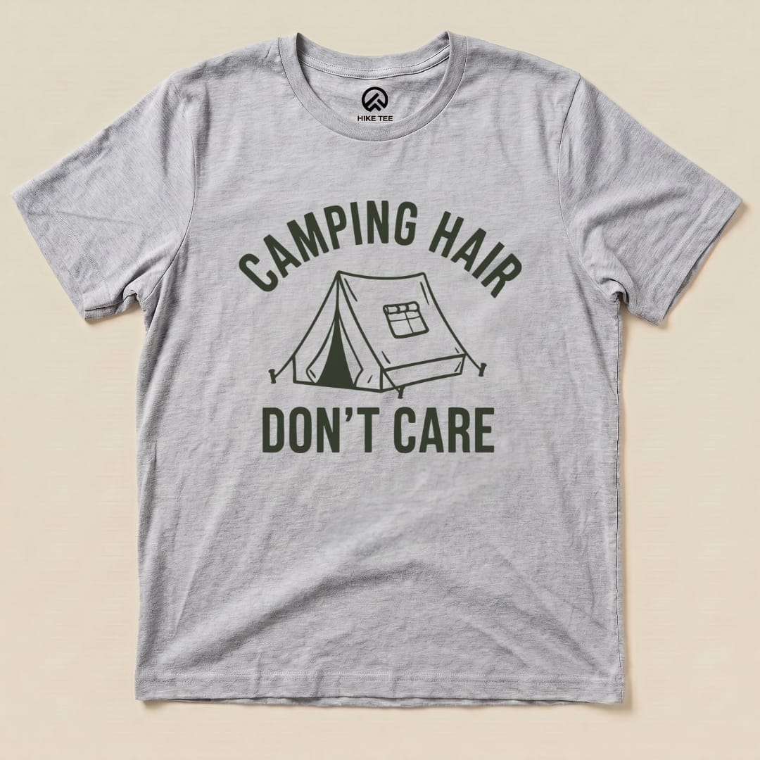 Camping Hair I don't Care Shirt Hike Tee T-Shirt Athletic Heather / S