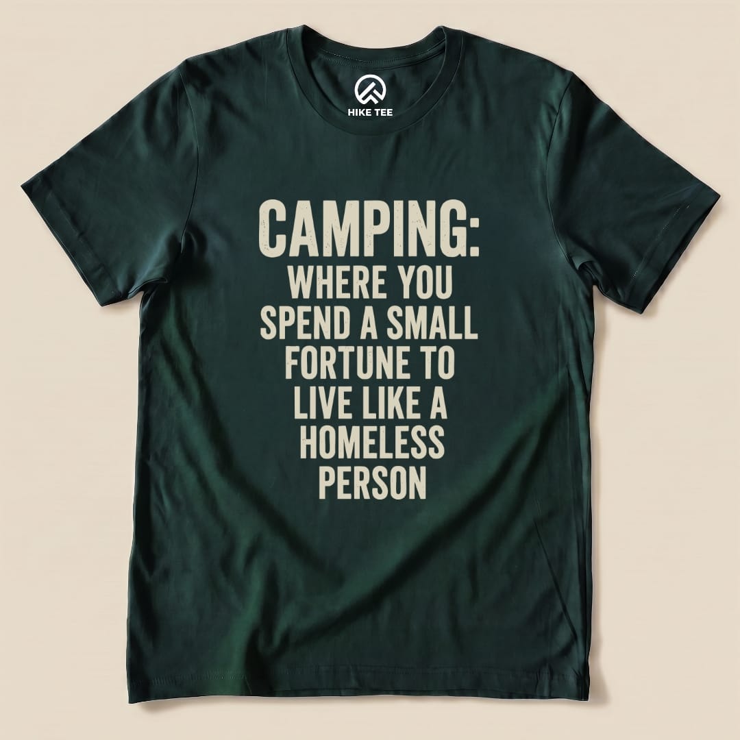 Camping Homeless Shirt Hike Tee T-Shirt Forest / S