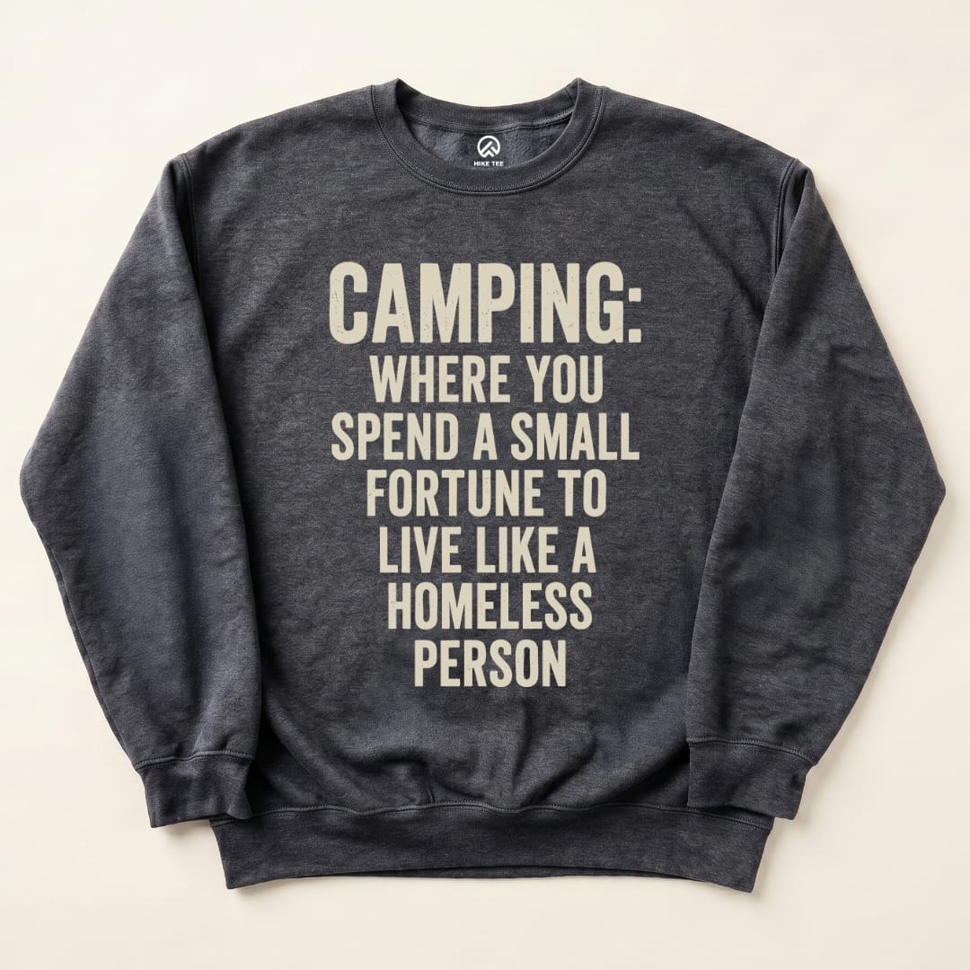 Camping Homeless Sweatshirt in Dark Heather